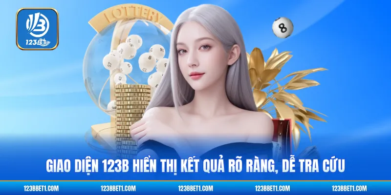 Giao diện 123B hiển thị kết quả rõ ràng, dễ tra cứu